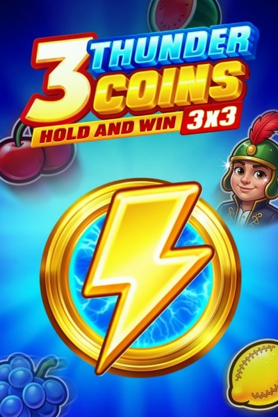 Automat 3 Thunder Coins: Hold and Win v Kingmaker Casino